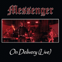 Messenger (USA) : On Delivery (Live)